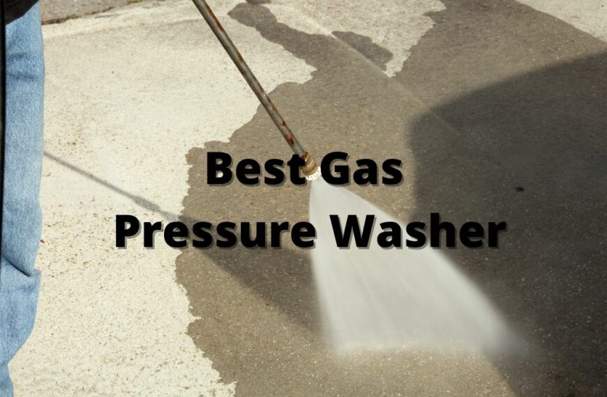 Best Gas Pressure Washer