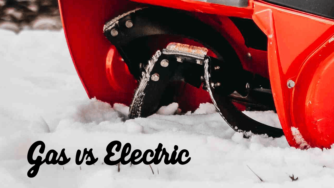Gas vs. Electric Snow Blowers Which One to Choose?