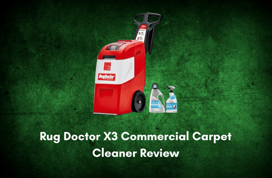 Rug Doctor X3 Commercial Carpet Cleaner Review